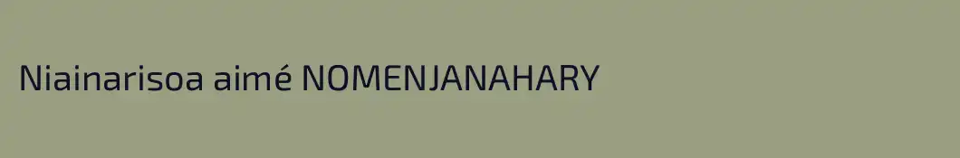 Niainarisoa aimé NOMENJANAHARY